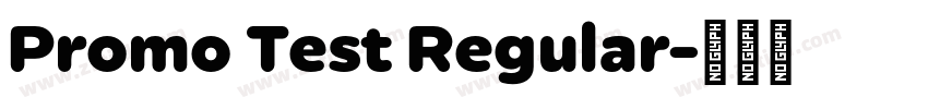 Promo Test Regular字体转换